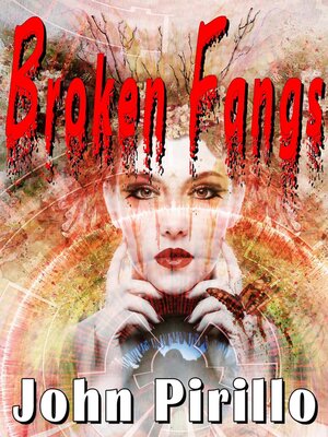 cover image of Broken Fangs